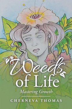 Weeds of Life (eBook, ePUB) - Thomas, Cherneva