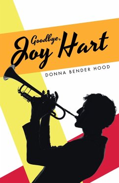 Cover Goodbye, Joy Hart (eBook, ePUB)