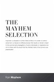The Mayhem Selection (eBook, ePUB)
