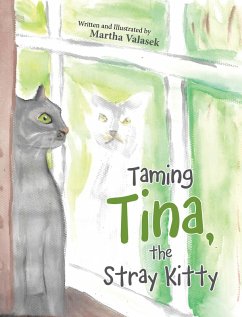 Cover Taming Tina, the Stray Kitty (eBook, ePUB)