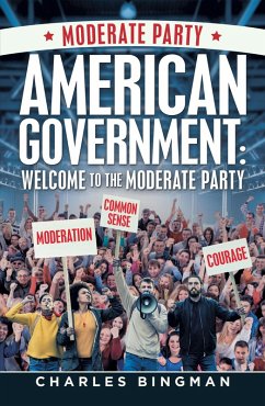 American Government: (eBook, ePUB) - Bingman, Charles