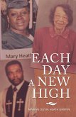 Each Day a New High (eBook, ePUB)