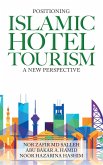 Positioning Islamic Hotel Tourism (eBook, ePUB)