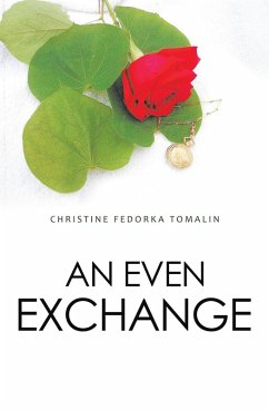 An Even Exchange (eBook, ePUB) - Tomalin, Christine Fedorka
