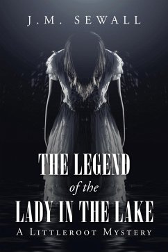 The Legend of the Lady in the Lake (eBook, ePUB)