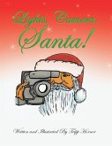 Lights, Camera, Santa! (eBook, ePUB)