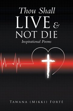Cover Thou Shall Live & Not Die! (eBook, ePUB)
