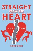 Straight from the Heart (eBook, ePUB) Straight from the Heart (eBook, ePUB)