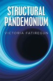 Structural Pandemonium (eBook, ePUB)