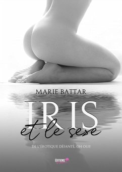 Cover Iris et le sexe (eBook, ePUB)