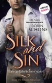 Silk and Sin - Ein gefährliches Spiel (eBook, ePUB)