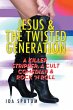 Jesus & the Twisted Generation (eBook,... - Bild 1