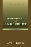 In the Shadow of the Snake Prince (eBook, ePUB)