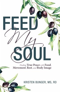 Feed My Soul (eBook, ePUB) - Bunger Rd, Kristen