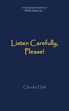 Listen Carefully, Please! (eBook, ePUB) - Helt, Claudia