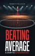 Beating Average (eBook, ePUB) - Bild 1