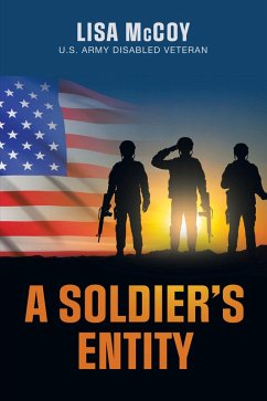 A Soldier's Entity (eBook, ePUB) - McCoy, Lisa