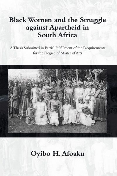Black Women and the Struggle Against Apartheid in South Africa (eBook, ePUB) Black Women and the Struggle Against Apartheid in South Africa (eBook, ePUB)