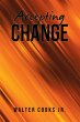 Accepting Change (eBook, ePUB) - Bild 1
