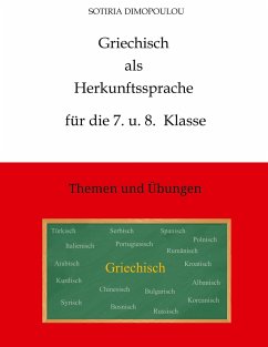 Griechisch als Herkunftssprache für die 7. u. 8. Klasse - Dimopoulou, Sotiria