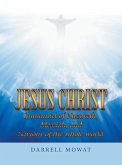 Jesus Christ Immanuel of Nazareth, Messiah, and Saviour of the Whole World (eBook, ePUB)