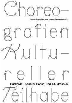 Choreografien Kultureller Teilhabe (eBook, ePUB)