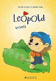 Leopold trödelt