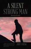 A Silent Strong Man (eBook, ePUB)
