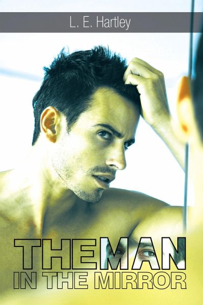 The Man in the Mirror (eBook, ePUB) The Man in the Mirror (eBook, ePUB)