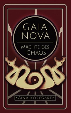Gaia Nova - Mächte des Chaos