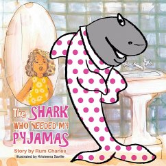 Cover The Shark Who Needed My Pyjamas (eBook, ePUB)