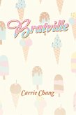 Bratville (eBook, ePUB)