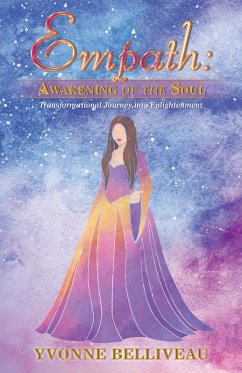 Empath: Awakening of the Soul (eBook, ePUB) - Belliveau, Yvonne