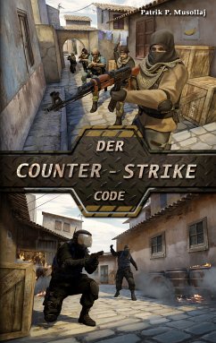 Der Counter-Strike Code (eBook, ePUB)