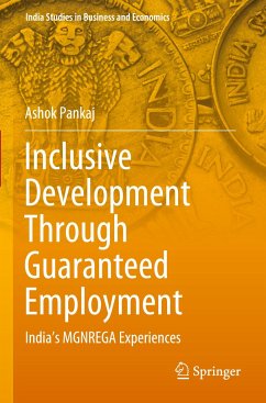 Inclusive Development Through Guaranteed Employment - Pankaj, Ashok