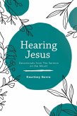 Hearing Jesus (eBook, ePUB)