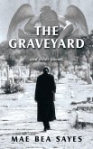 The Graveyard (eBook, ePUB) The Graveyard (eBook, ePUB)