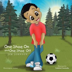 One Shoe on and One Shoe Off (eBook, ePUB) - Johnson, Jim