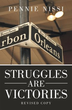 Struggles Are Victories (eBook, ePUB)