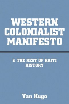 Western Colonialist Manifesto (eBook, ePUB)