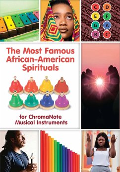 The Most Famous African-American Spirituals for ChromaNote Musical Instruments (eBook, ePUB) - Winter, Helen