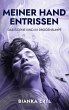 Meiner Hand entrissen (eBook, ePUB) - Bild 1