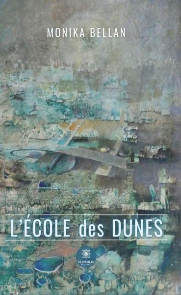 L'école des dunes (eBook, ePUB)