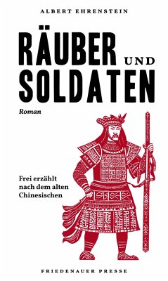 Räuber und Soldaten - Ehrenstein, Albert