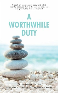 A Worthwhile Duty (eBook, ePUB) - Salim, Radiah