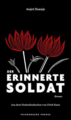 Der erinnerte Soldat - Daanje, Anjet