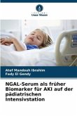 NGAL-Serum als früher Biomarker für AKI auf der pädiatrischen Intensivstation