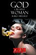 God Created Woman Alike Herself - Bild 1