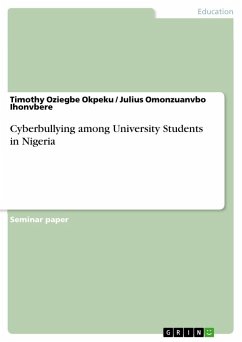 Cyberbullying among University Students in Nigeria - Oziegbe Okpeku, Timothy; Omonzuanvbo Ihonvbere, Julius