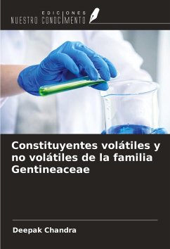 Cover Constituyentes volátiles y no volátiles de la familia Gentineaceae